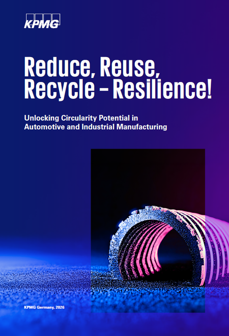 KPMG Studie: Reduce, Reuse, Recycle - Resilience! KPMG Studie: Reduce, Reuse, Recycle - Resilience!