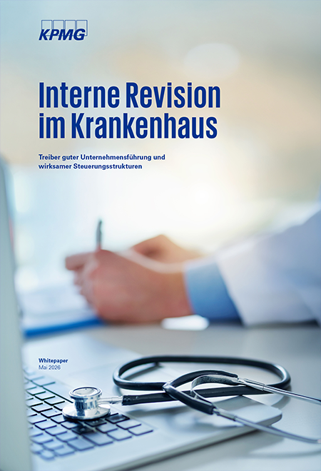KPMG Whitepaper Interne Revision im Krankenhaus KPMG Whitepaper Interne Revision im Krankenhaus